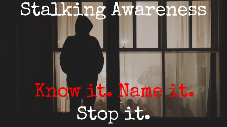 Stalking Awareness Image | Yolo County District Attorney