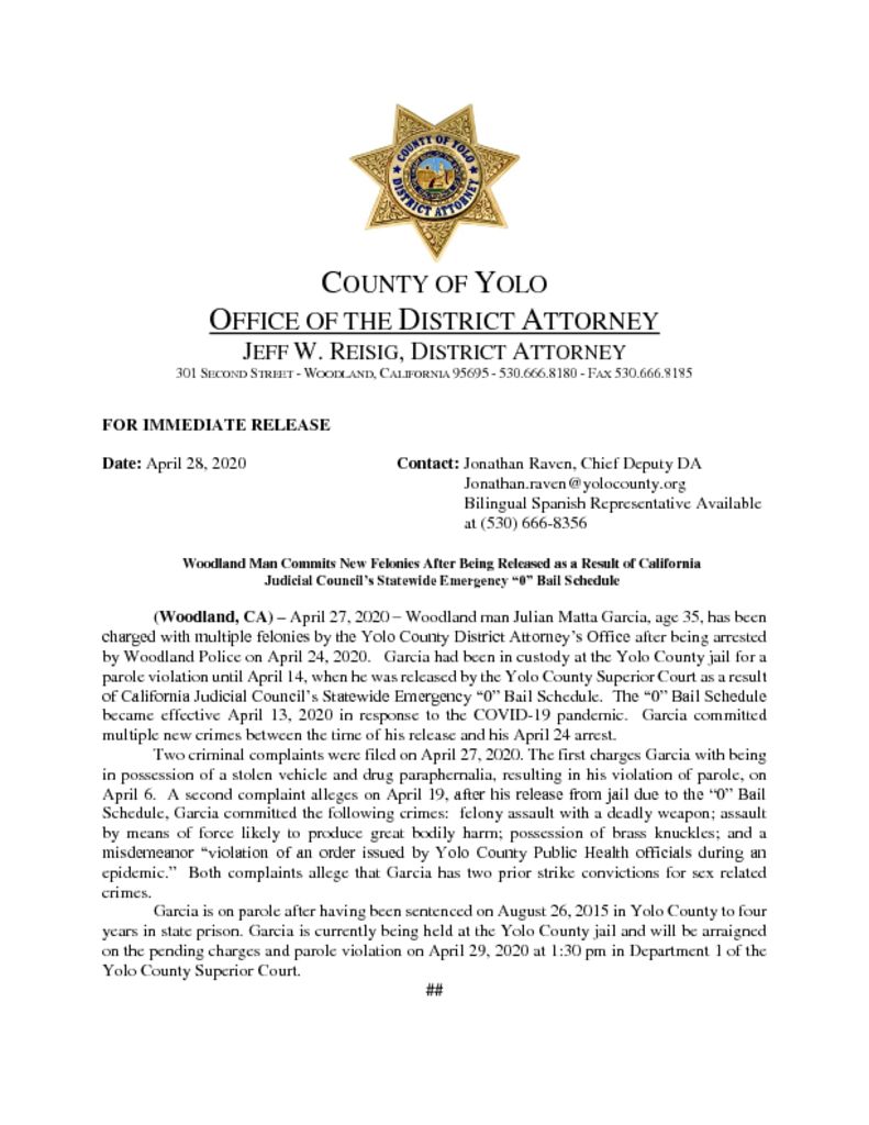 thumbnail of Press Release ~ Woodland Man Commits New Felonies After Being Released as a Result of California Judicial Council’s Statewide Emergency “0” Bail Schedule