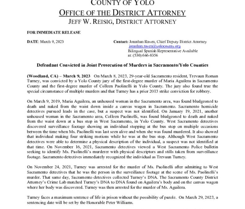 thumbnail of PRESS RELEASE SACRAMENTO MAN CONVICTED IN JOINT PROSECUTION OF MURDERS IN SACRAMENTO AND YOLO COUNTIES