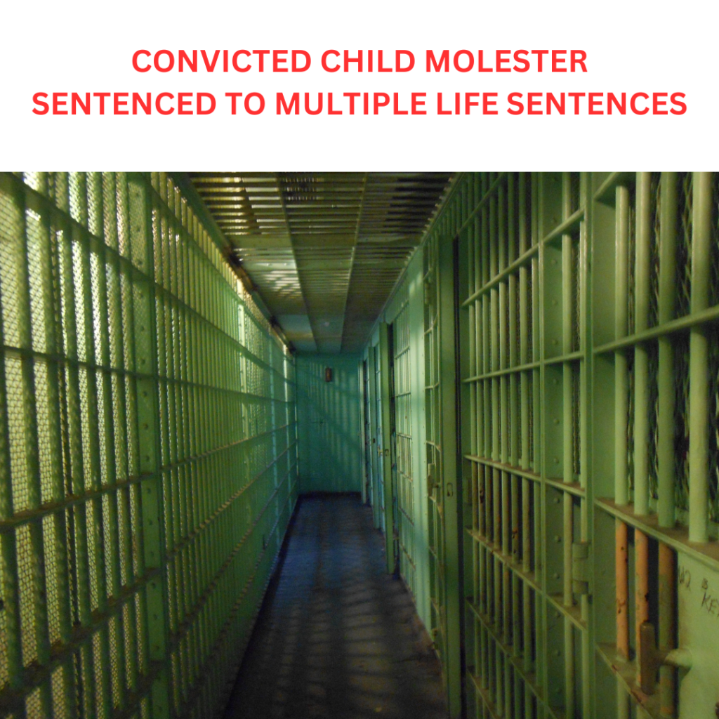 Image depicts the inside of a prison with the words: Convicted Child Molester Sentenced to Multiple Life Sentences