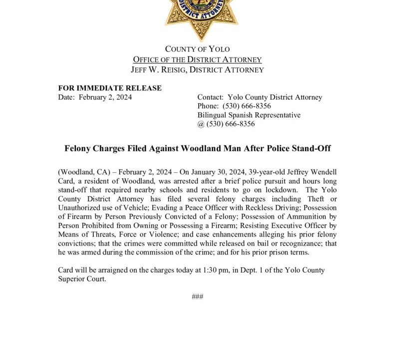 Press Charges PRESS RELEASE CHARGES FILED AFTER POLICE STAND OFF | Yolo County ...