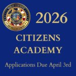 Image depict a flyer announcing the Citizens Academy 2026. It has the DA badge logo and text stating that applications are due on April 3rd.