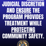 Image depicts the words: AB46 will restore judicial discretion and ensure the program provides treatment while protecting community safety, with the DA badge logo.